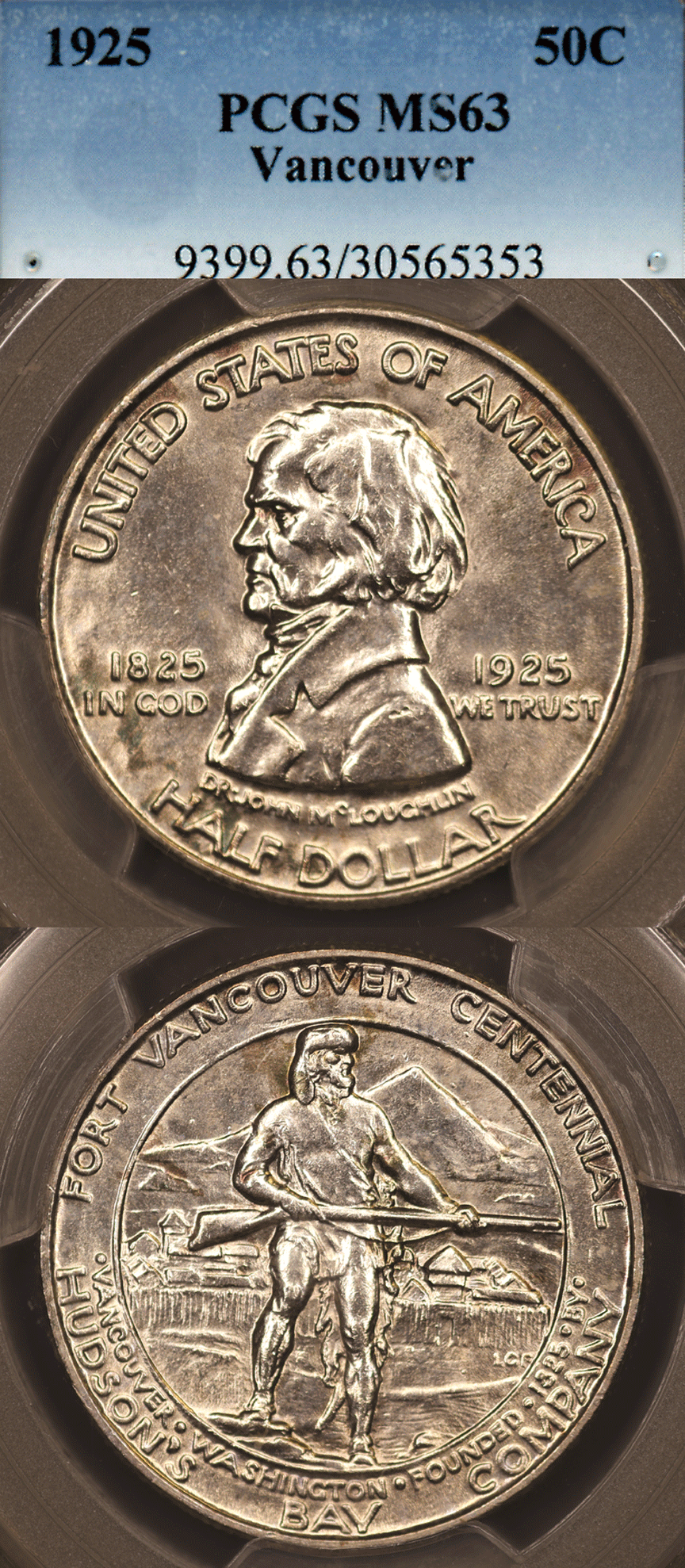 Classic US Commemoratve Siver Half Dollar 1925 Fort Vancouver Centenial PCGS MS 63
