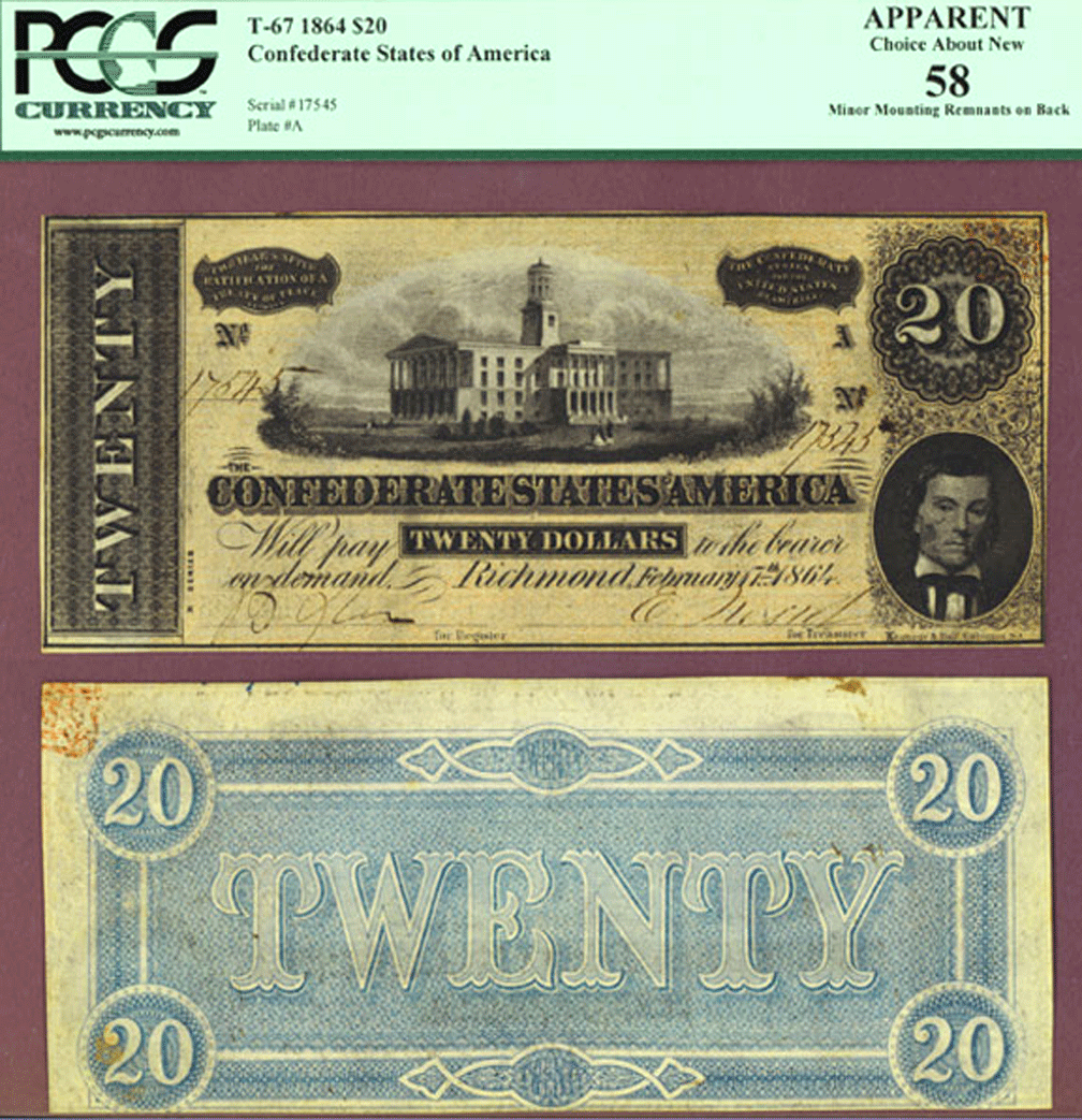 Confederate Currency T-67 T-67 $20 1864 PCGS AU 58