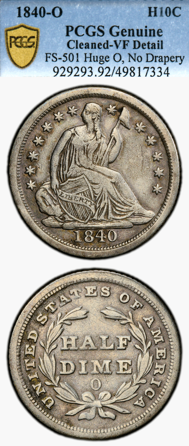 US Seated Liberty Half Dime 1840-O Half Dime No Drapery "Huge O" PCGS VF