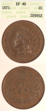 US Indian Cent 1871 1c ANACS EF 40