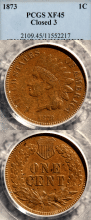 US Indian Cent 1873 1c Closed 3 PCGS EF 45